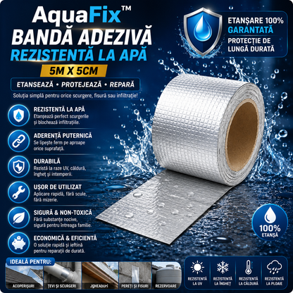Bandă Adezivă Rezistentă la Apă AquaFix™